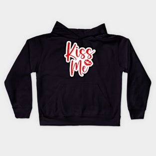 Valentine's Day Stickers - Kiss Me Kids Hoodie